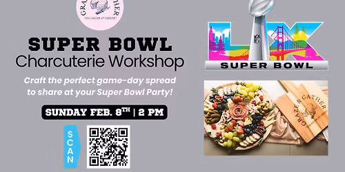 Super Bowl Charcuterie Workshop