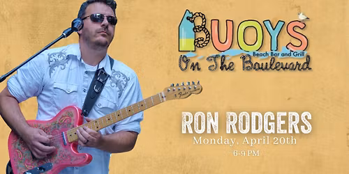 Ron Rodgers One-Man Band at Buoys On The Boulevard