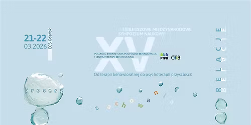 XV Mi\u0119dzynarodowe Sympozjum Naukowe PTPB i CTB