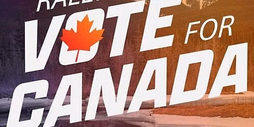 Rally the vote for Canada