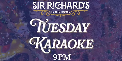 Tuesday Night Karaoke!