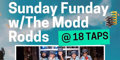 TMR Sunday Funday @ 18 Taps!