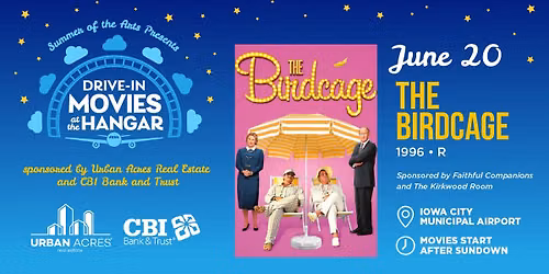 Drive-In Movies at the Hangar: The Birdcage