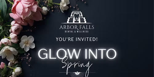 Glow into Spring Event