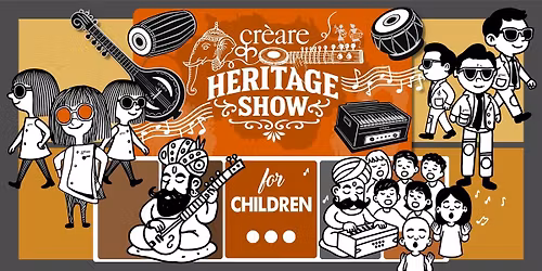 Creare Heritage Show - Season III