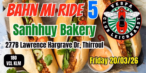 Bahn Mi Ride 5 - Thirroul - Friday 20\/03\/26