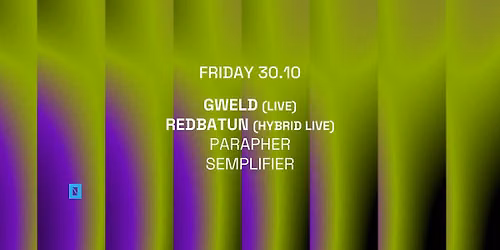 TOFFLER Presents GWELD (LIVE), REDBATUN (HYBRID LIVE)