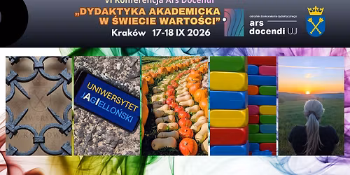 \ud83c\udfa4\ud83d\udcc5 VI Konferencja Ars Docendi "Dydaktyka akademicka w \u015bwiecie warto\u015bci", Krak\u00f3w 17-18.09.2026\ud83d\udccc