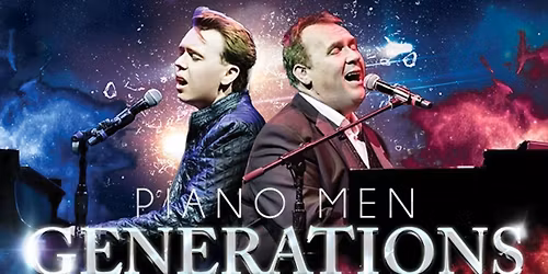 Piano Men: Generations (21+ Event)