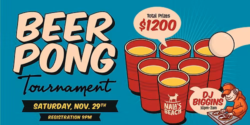 Beer Pong Tournament - \ud83d\udcb8 $1,200 in Cash Prizes