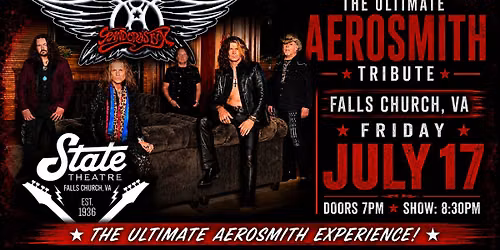 Pandora's Box \u2013 The Ultimate Aerosmith Tribute | The State Theatre \u2022 Falls Church, VA | FRI JULY 17