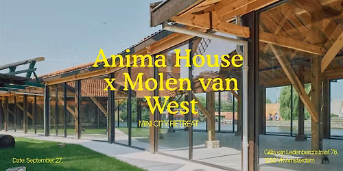 Mini City Retreat at Molen van West