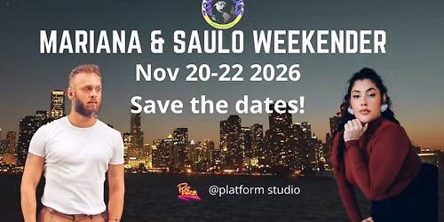 Mariana & Saulo weekender!