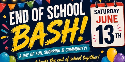 End of School BASH!!!!