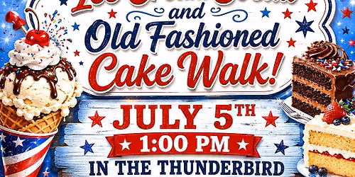 Lake Tansi 4th of July Ice Cream Social and Old-Fashioned Cake Walk