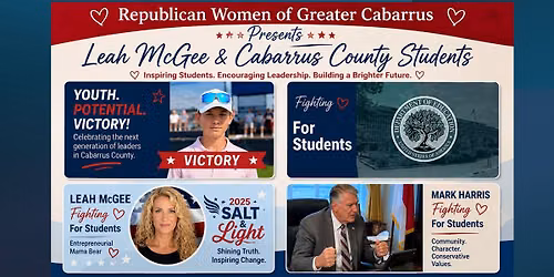 The Republican Women of Greater Cabarrus Presents Leah McGhee and Cabarrus County Students