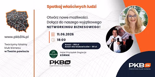 Spotkanie biznesowe Powiatowych Klub\u00f3w Biznesu PKB314