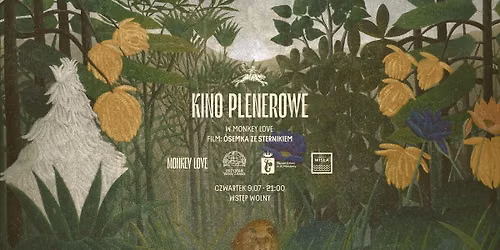 KINO PLENEROWE \/\/ \u00d3SEMKA ZE STERNIKIEM \/\/ 9.07