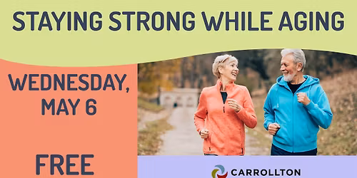 Staying Strong While Aging