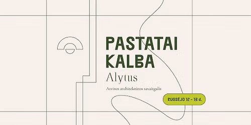 Pastatai kalba. Alytus