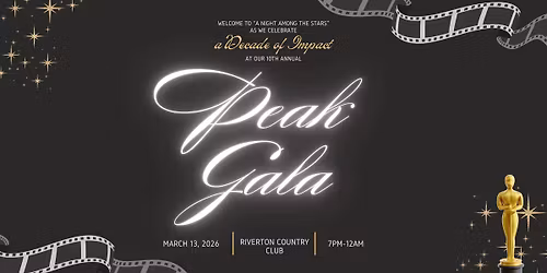 10th Annual Peak Gala- a Decade of Impact