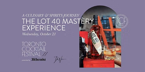 The Lot 40 Mastery Experience: A Culinary & Spirits Journey