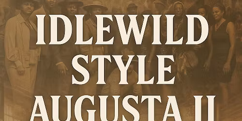 Idlewild Style Augusta II