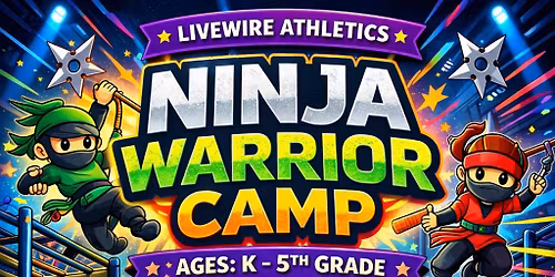 Summer Ninja Warrior Camp 6\/1-6\/5