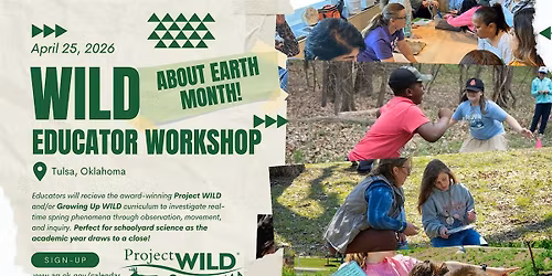 WILD about Earth Day! Educator Workshops