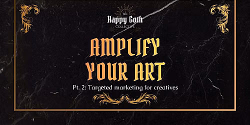Amplify Your Art (Part 2)