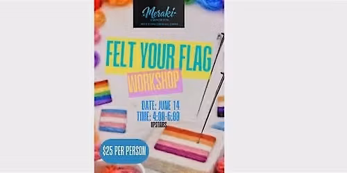 Felt Your Flag Workshop