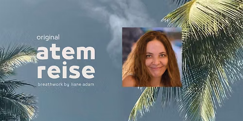 atemreise\u30fbbreathwork by liane adam