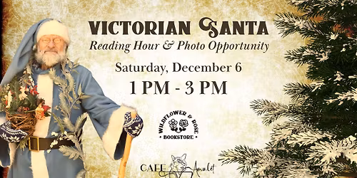 Victorian Santa Visit - Reading Hour & Photo Opportunity