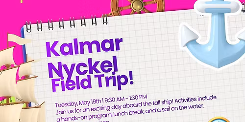 Kalmar Nyckel Field Trip