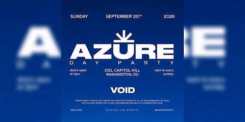 AZURE Day Party DC 9\/20 w\/VOID