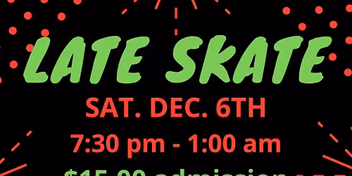 Late Skate!!