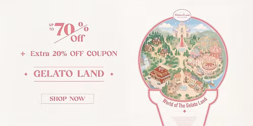 GELATO LAND | BIGGEST SALE UP TO 70% OFF