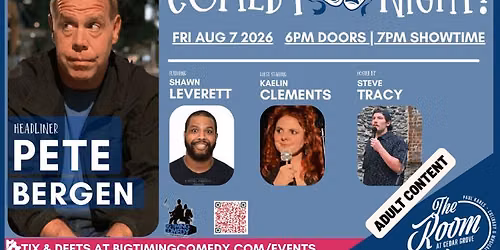 The Room at Cedar Grove 2026 Summer Comedy Night Featuring Pete Bergen