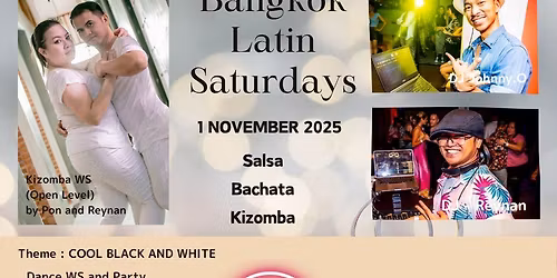 BANGKOK LATIN SATURDAYS 1st November