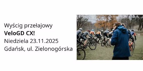 VeloGD CX: Wy\u015bcig!