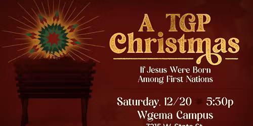 A TGP Christmas: If Jesus Were Born Among First Nations