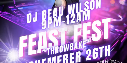 Feast Fest With DJ Beau Wilson