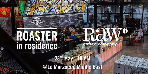 Roaster in Residence: RAW Coffee Company x La Marzocco