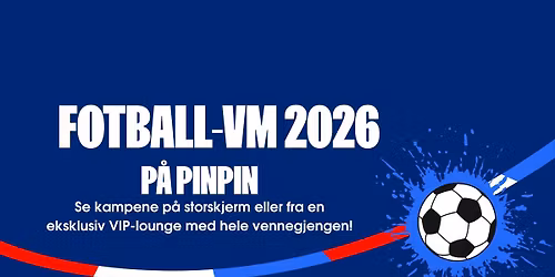 FOTBALL-VM GRUPPESPILL @ PINPIN \u26bd\ufe0f