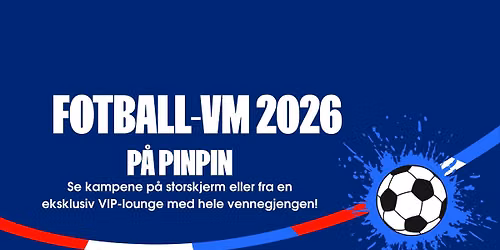 FOTBALL-VM GRUPPESPILL @ PINPIN \u26bd\ufe0f