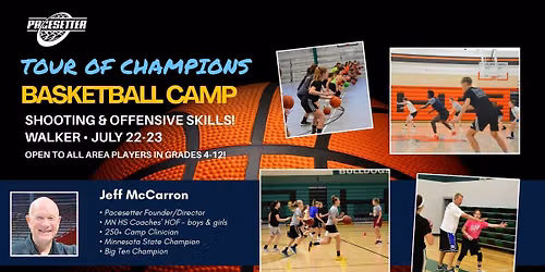 Walker Tour of Champions Basketball Camp