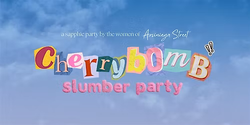 cherrybomb | slumber party