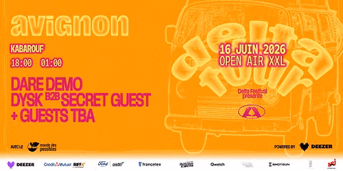 [SPECIAL OPENING] DELTA TOUR x KABAROUF - AVIGNON