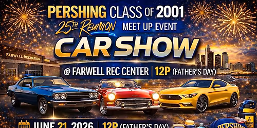 25th Reunion PHS class of 2001: Class meet up. Car show