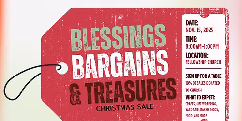 Blessings, Bargains, and Treasures 